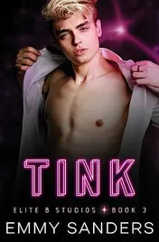 Omslag van Tink (Elite 8 Studios Book 3)