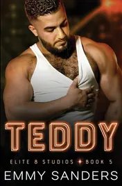 Omslag van Teddy (Elite 8 Studios Book 5)