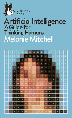 Omslag van Artificial Intelligence A Guide for Thinking Humans