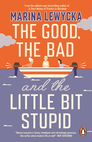 Omslag van The Good, the Bad and the Little Bit Stupid
