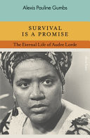 Omslag van Survival is a Promise The Eternal Life of Audre Lorde