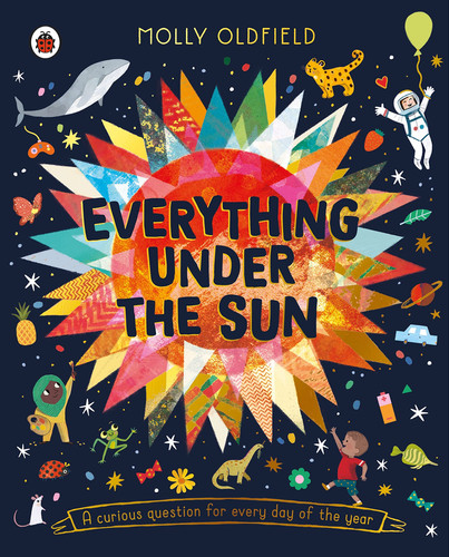 Omslag van Everything Under the Sun A Curious Question for Every Day of the Year