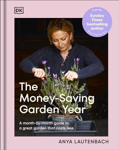 Omslag van The Money-Saving Garden Year Plan, Grow, and Enjoy Your Garden Month-By-Month at a Fraction of the Cost