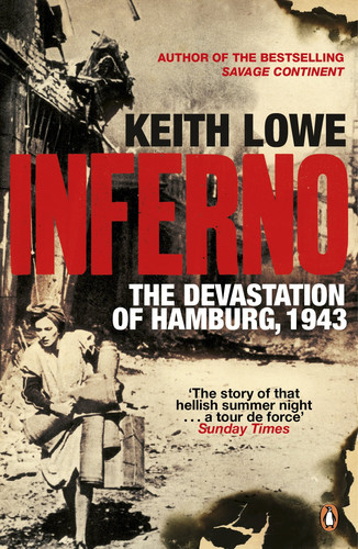 Omslag van Inferno The Devastation of Hamburg, 1943