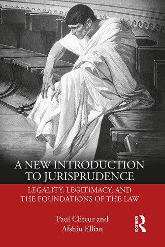 Omslag van A New Introduction to Jurisprudence Legality, Legitimacy and the Foundations of the Law