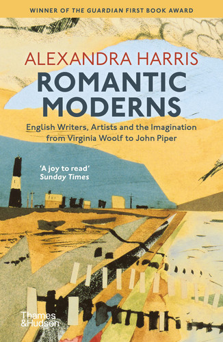 Omslag van Romantic Moderns English Writers, Artists and the Imagination from Virginia Woolf to John Piper