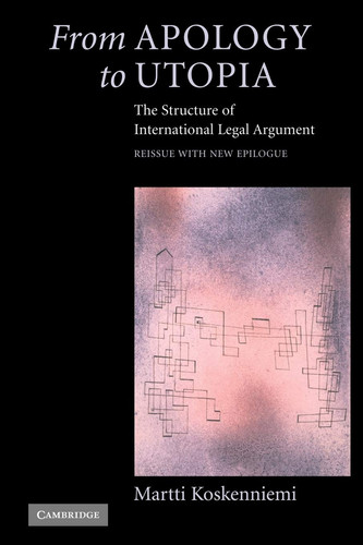 Omslag van From Apology to Utopia: The Structure of International Legal Argument