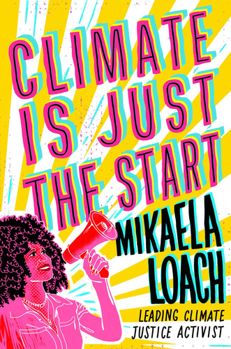 Omslag van Climate Is Just the Start