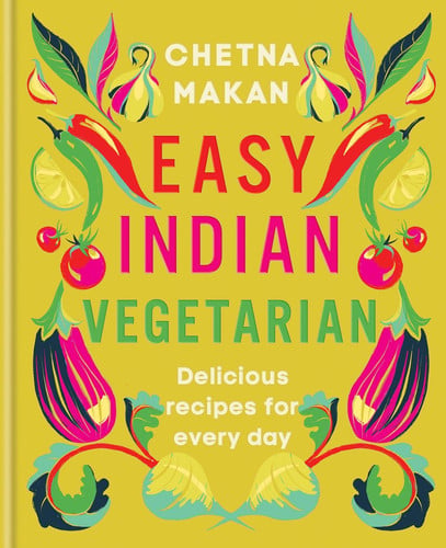 Omslag van Easy Indian Vegetarian Delicious Recipes for Every Day