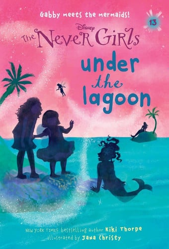 Omslag van Never Girls #13: Under the Lagoon (Disney: The Never Girls)