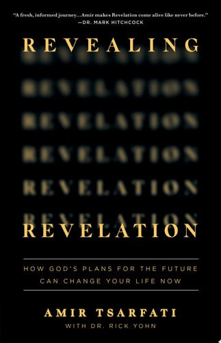 Omslag van Revealing Revelation How God's Plans for the Future Can Change Your Life Now