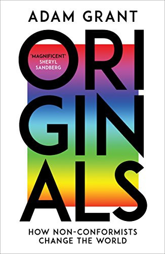 Omslag van Originals How Non-conformists Change the World
