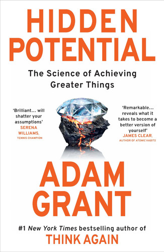 Omslag van Hidden Potential The Science of Achieving Greater Things