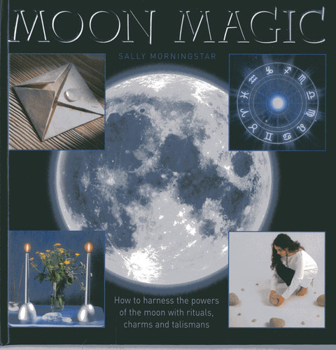 Omslag van Moon Magic How to harness the powers of the moon with rituals, charms and talismans