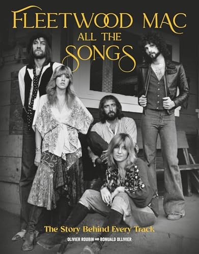 Omslag van Fleetwood Mac All the Songs The Story Behind Every Track