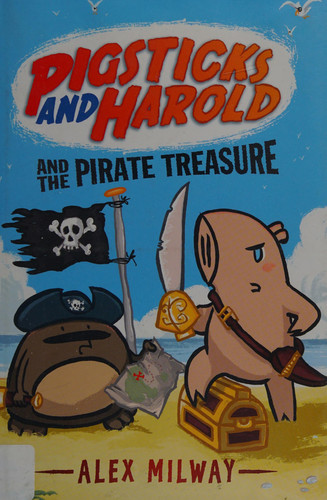 Omslag van Pigsticks and Harold and the Pirate Treasure