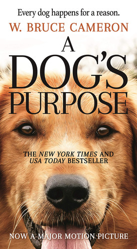 Omslag van A Dog's Purpose A Novel for Humans