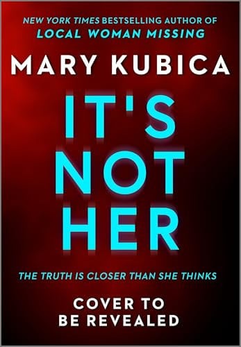 Omslag van It's Not Her A Novel