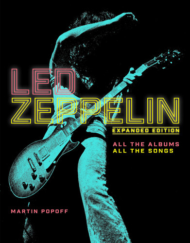 Omslag van Led Zeppelin Expanded Edition, All the Albums, All the Songs