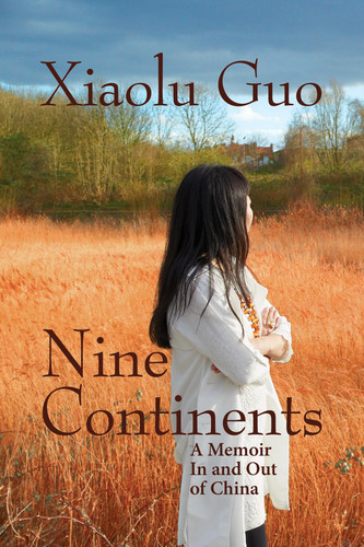 Omslag van Nine Continents A Memoir in and Out of China