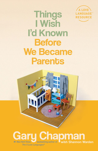 Omslag van Things I Wish I'd Known Before We Became Parents
