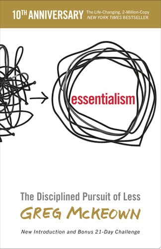 Omslag van Essentialism The Disciplined Pursuit of Less