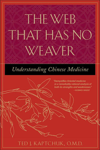 Omslag van The Web That Has No Weaver Understanding Chinese Medicine