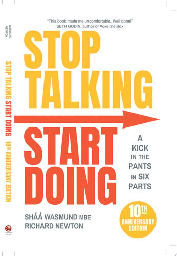 Omslag van Stop Talking, Start Doing A Kick in the Pants in Six Parts