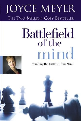 Omslag van Battlefield of the Mind Winning the Battle in Your Mind