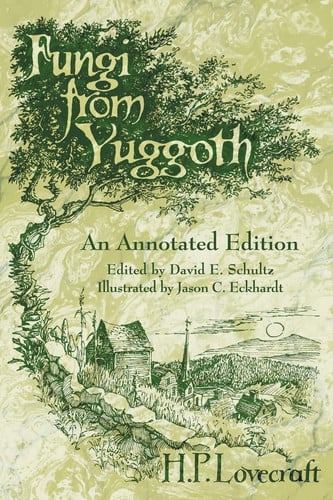 Omslag van Fungi from Yuggoth An Annotated Edition