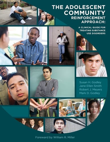 Omslag van The Adolescent Community Reinforcement Approach A Clinical Guide for Treating Substance Use Disorders