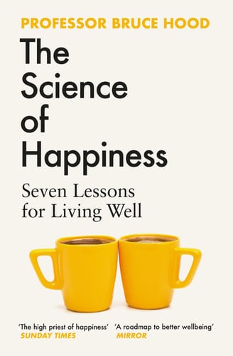Omslag van The Science of Happiness Seven Lessons for Living Well