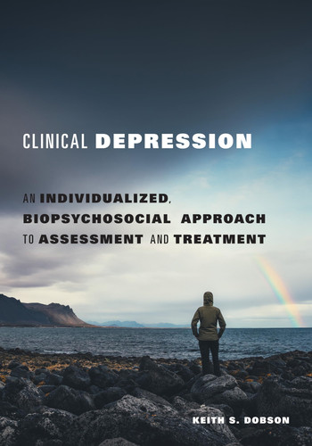 Omslag van Clinical Depression An Individualized, Biopsychosocial Approach to Assessment and Treatment