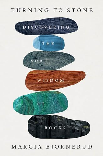 Omslag van Turning to Stone Discovering the Subtle Wisdom of Rocks