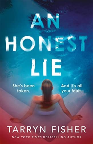 Omslag van An Honest Lie A Totally Gripping and Unputdownable Thriller That Will Have You on the Edge of Your Seat