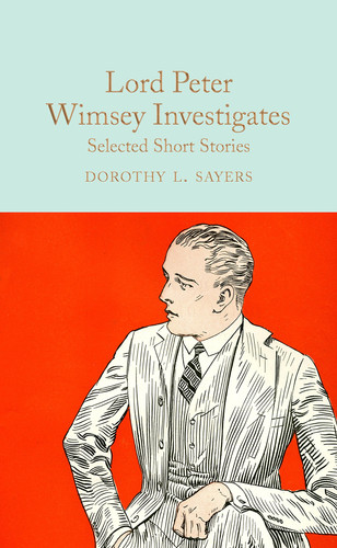 Omslag van Lord Peter Wimsey Investigates Selected Short Stories