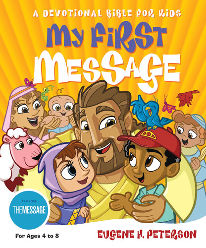 Omslag van My First Message A Devotional Bible for Kids
