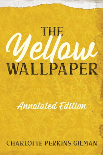 Omslag van The Yellow Wallpaper Annotated Edition with Key Points and Study Guide