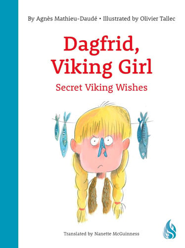Omslag van Dagfrid, Viking Girl 2 Secret Viking Wishes