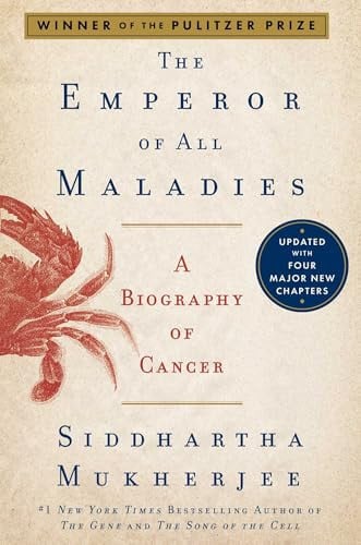 Omslag van The Emperor of All Maladies A Biography of Cancer