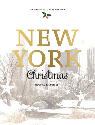 Omslag van New York Christmas Recipes and stories