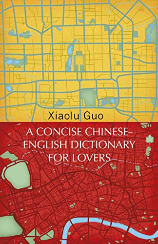 Omslag van A Concise Chinese-English Dictionary for Lovers