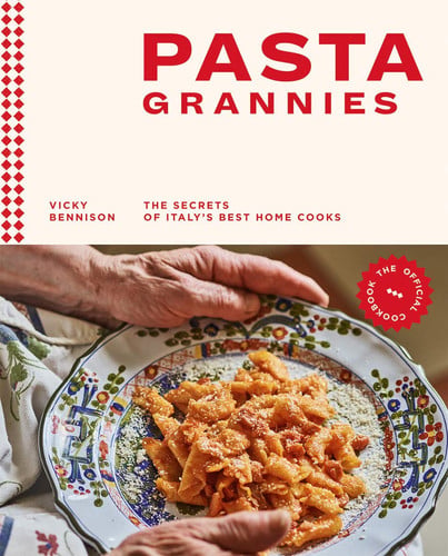Omslag van Pasta Grannies: The Official Cookbook The Secrets of Italy's Best Home Cooks