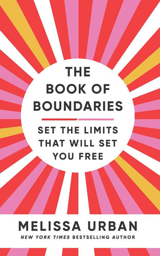 Omslag van The Book of Boundaries Set the Limits That Will Set You Free