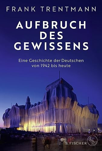 Omslag van Aufbruch des Gewissens eine Geschichte der Deutschen von 1942 bis heute