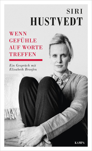 Omslag van Wenn Gefühle auf Worte treffen ein Gespräch mit Elisabeth Bronfen