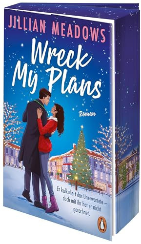 Omslag van Wreck My Plans - Er Kalkuliert Das Unerwartete. Doch Mit Ihr Hat Er Nicht Gerechnet
