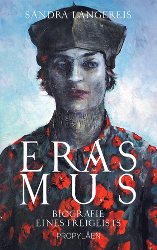 Omslag van Erasmus Biografie eines Freigeists