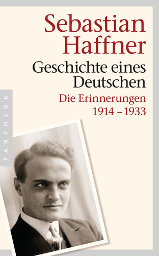 Omslag van Geschichte eines Deutschen die Erinnerungen 1914-1933