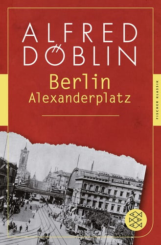 Omslag van Berlin Alexanderplatz die Geschichte vom Franz Biberkopf : Roman